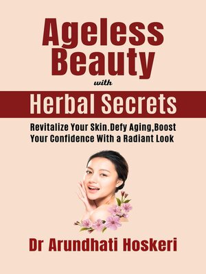 cover image of Ageless Beauty with Herbal Secrets